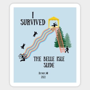 I survived the Belle Isle Slide blk Sticker